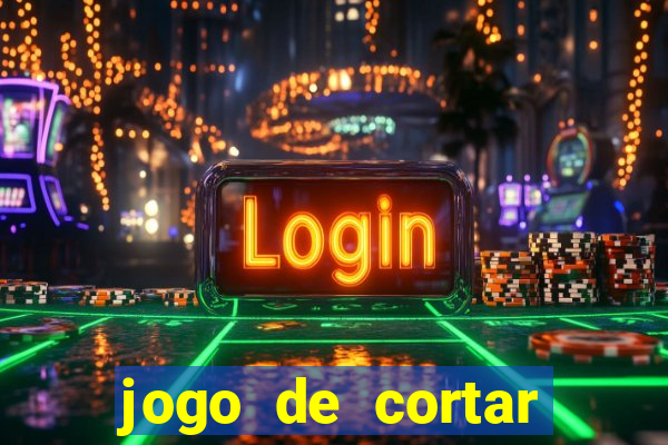 jogo de cortar fruta paga mesmo